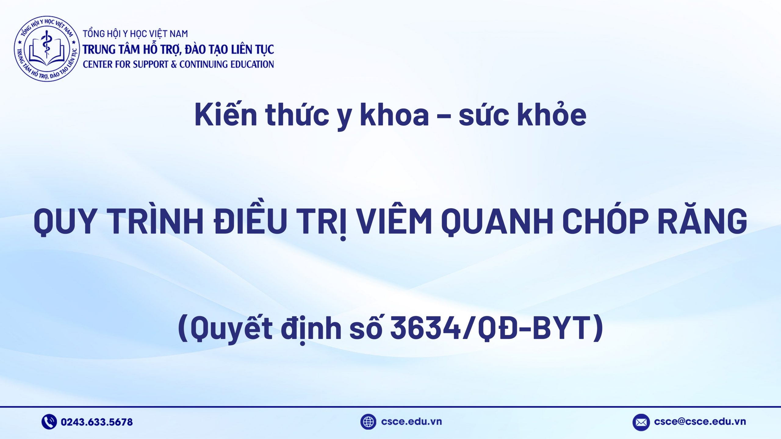 Quy trình điều trị viêm quanh chóp răng (Quyết định số 3634/QĐ-BYT)