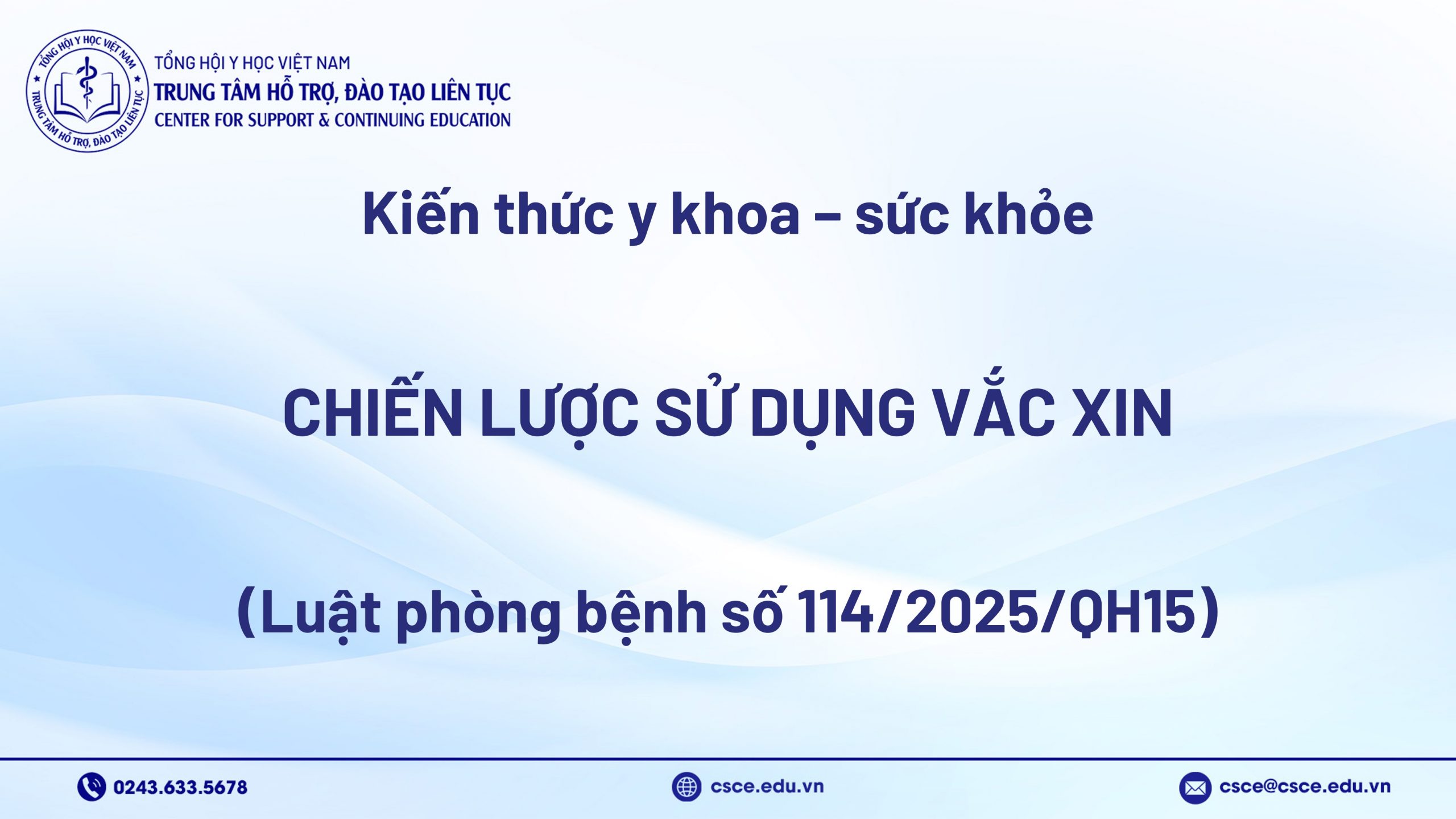 Chiến lược sử dụng vắc xin (Luật Phòng bệnh số 114/2025/QH15)