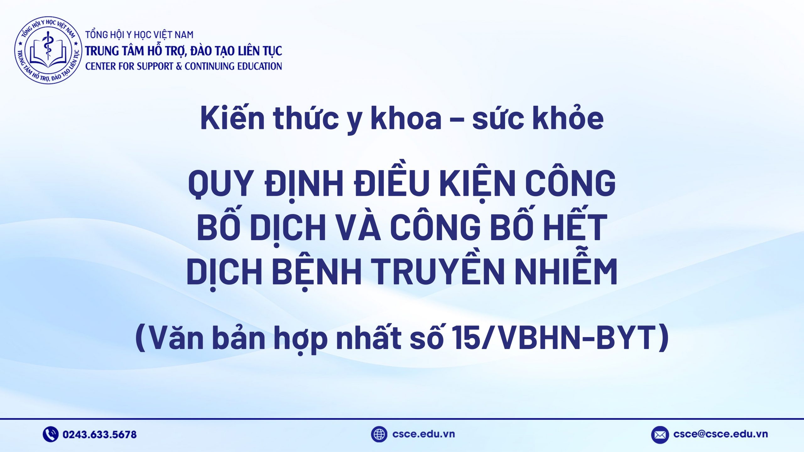 Quy định điều kiện công bố dịch và công bố hết dịch bệnh truyền nhiễm (Văn bản hợp nhất số 15/VBHN-BYT)