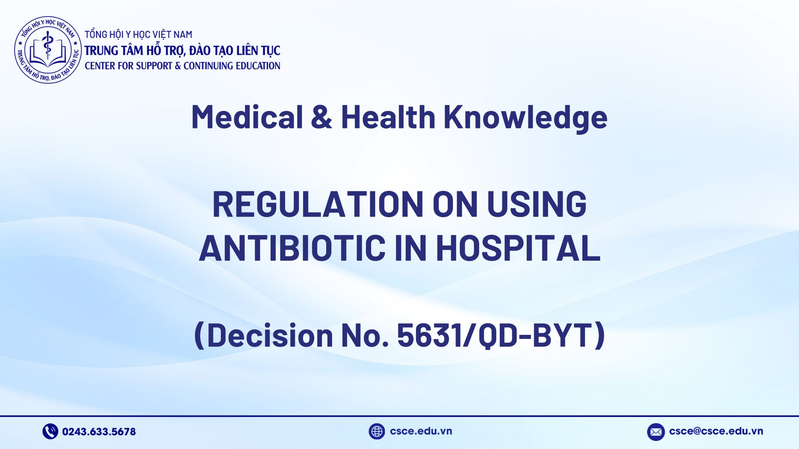 Regulation on using Antibiotic in Hospital (Decision No. 5631/QĐ-BYT)