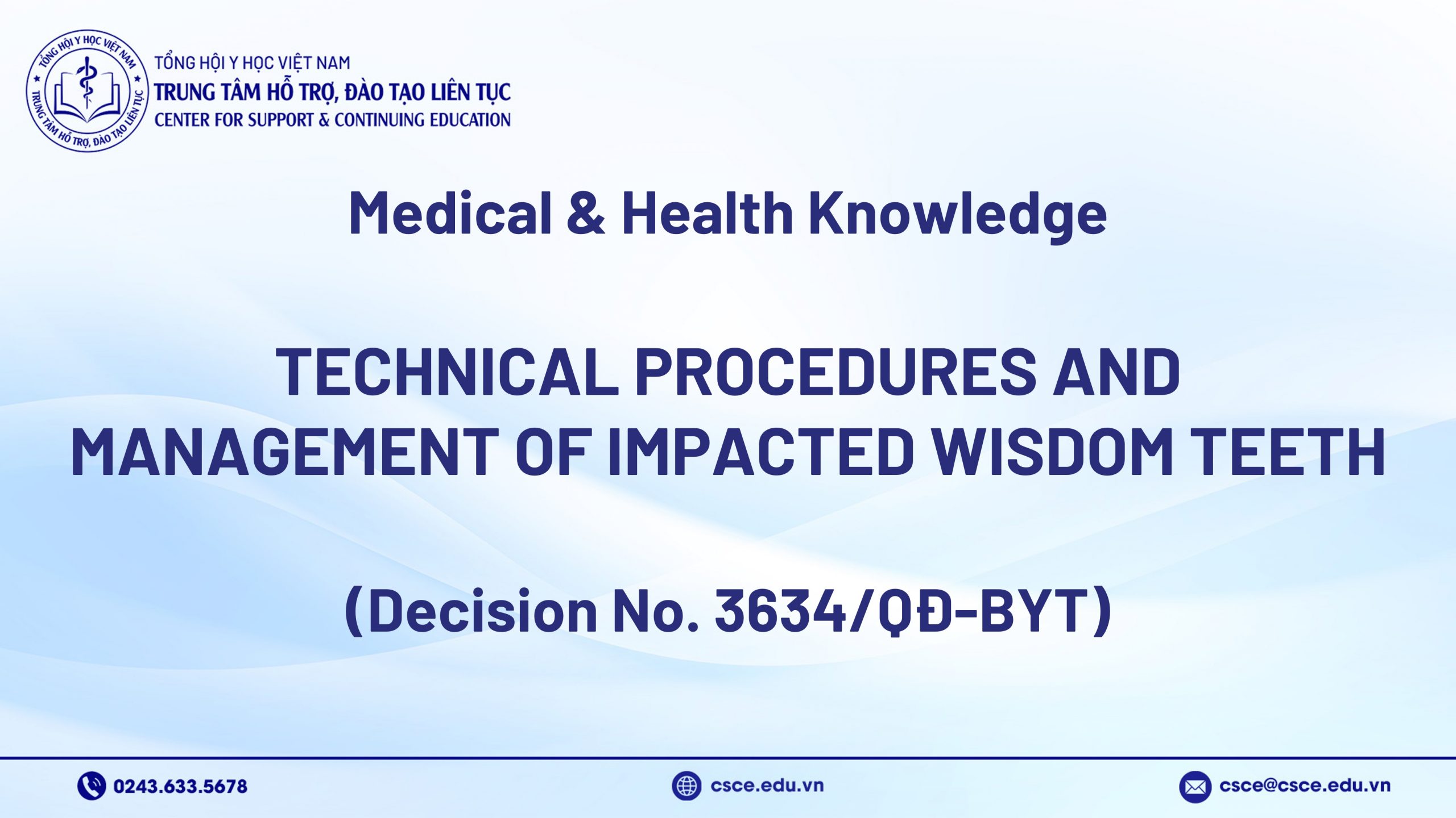 Technical Procedures and Management of Impacted Wisdom Teeth (Decision No. 3634/QĐ-BYT)