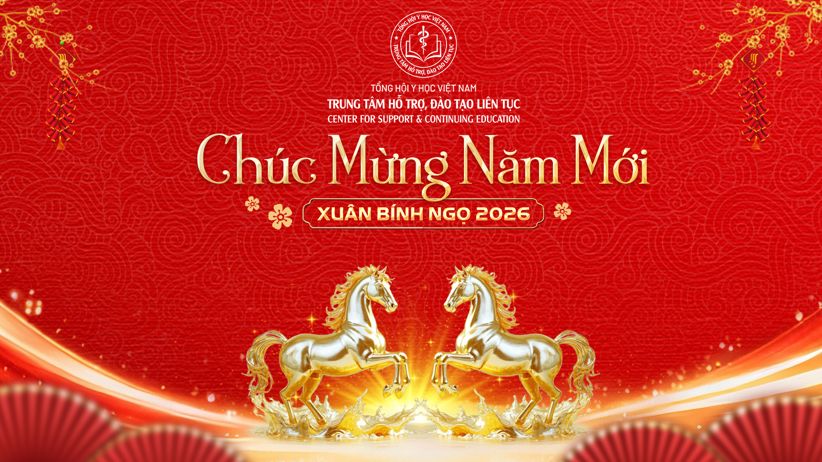 Chúc Tết Xuân Bính Ngọ 2026 – Vững tin, Bứt phá và Cống hiến