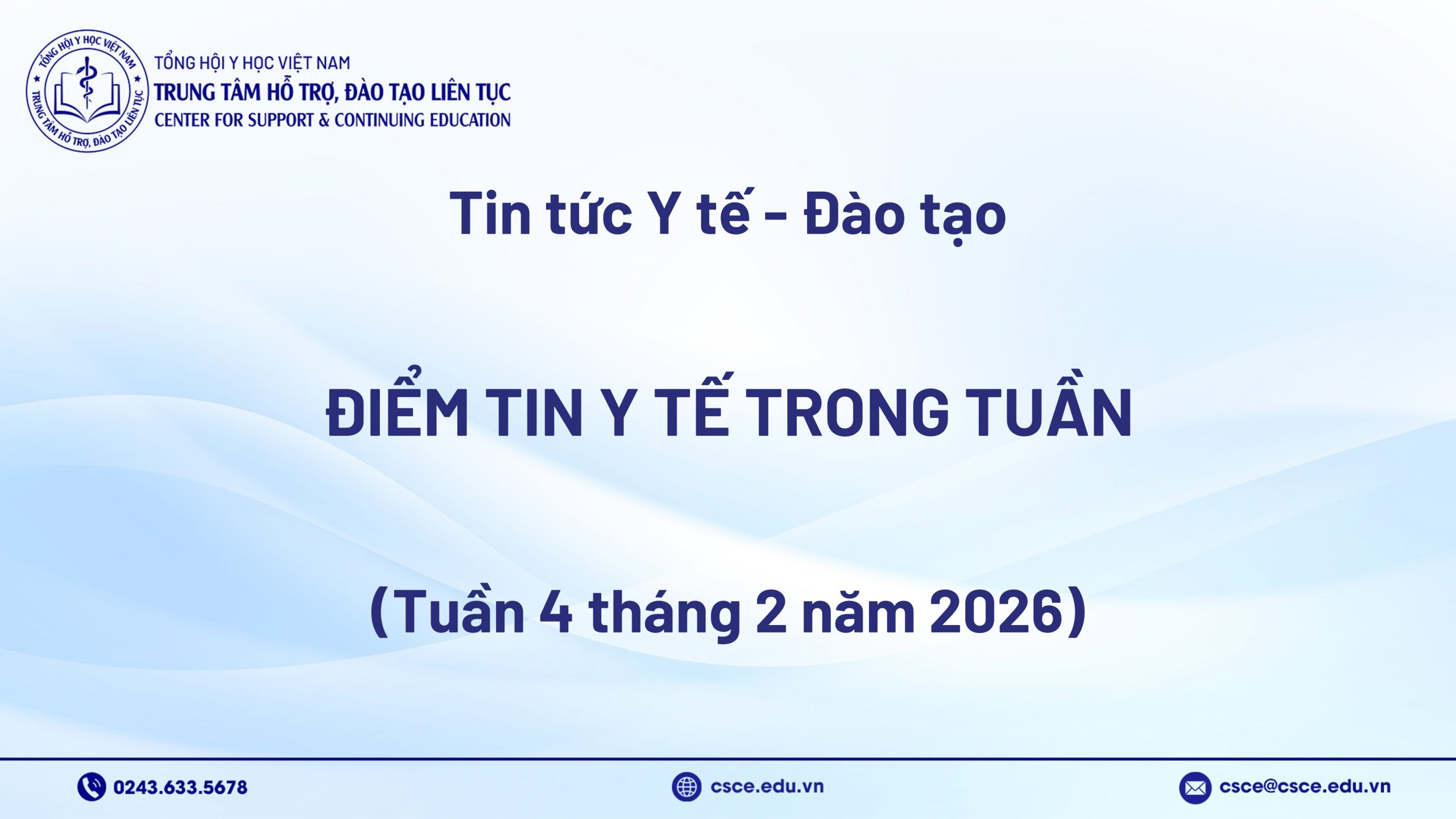 Điểm tin Y tế trong tuần (Tuần 4 tháng 2 năm 2026)