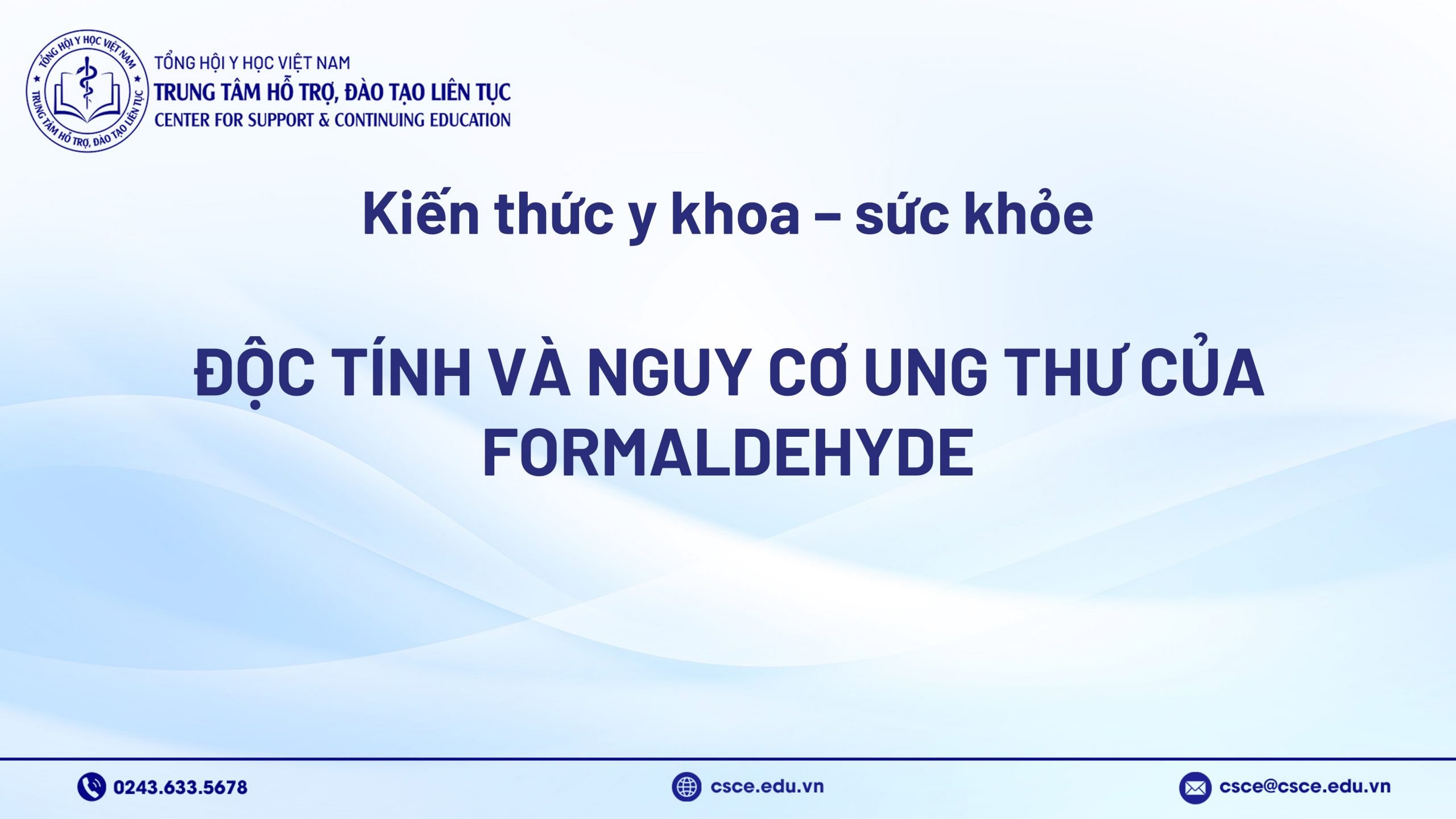 Độc tính và Nguy cơ Ung thư của Formaldehyde