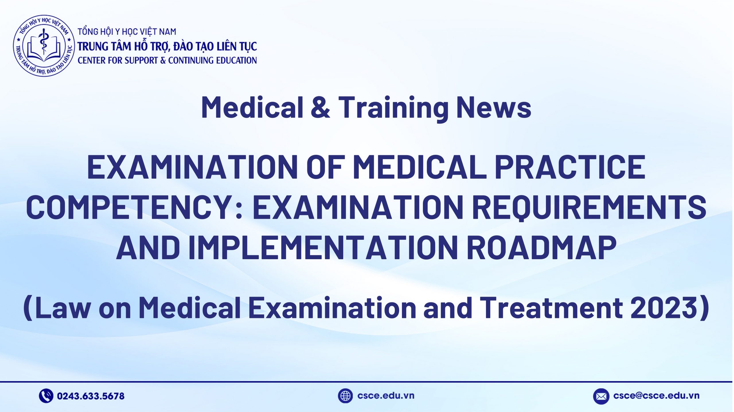 The First Medical Practitioner Competency Exam: Eligibility and Implementation Roadmap (Based on the Law on Medical Examination and Treatment 2023)