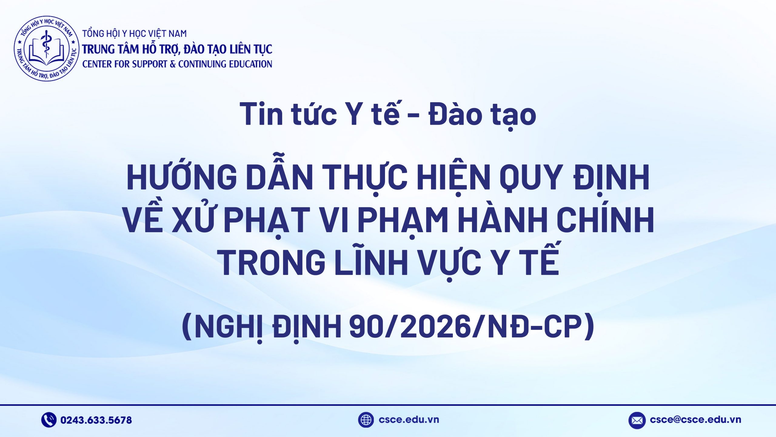 Hướng dẫn thực hiện quy định về xử phạt vi phạm hành chính trong lĩnh vực y tế (Nghị định 90/2026/NĐ-CP)