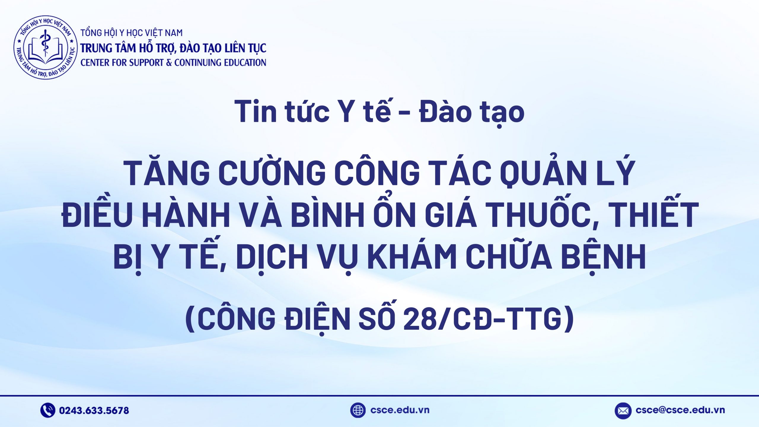 Tăng cường công tác quản lý, điều hành và bình ổn giá thuốc, thiết bị y tế, dịch vụ khám chữa bệnh (Công điện số 28/CĐ-TTg)