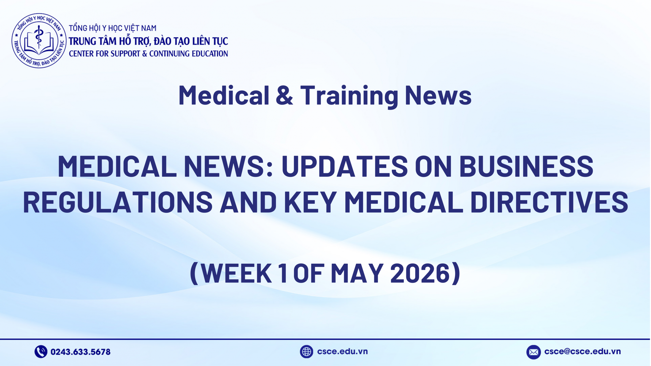 Medical news: Updates on Business Regulations and Key Medical Directives (Week 1 of May 2026)