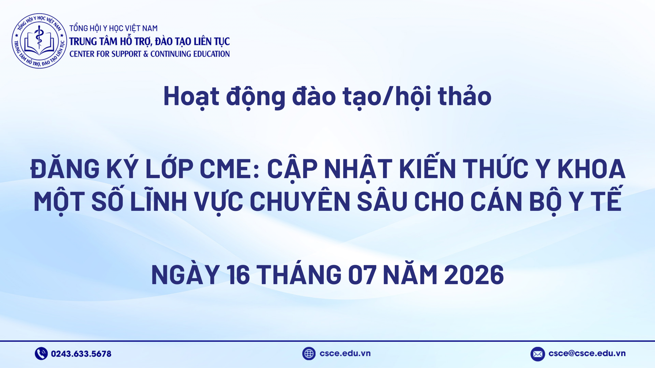 Đăng ký tham gia tập huấn: Cập nhật kiến thức y khoa một số lĩnh vực chuyên sâu cho cán bộ y tế
